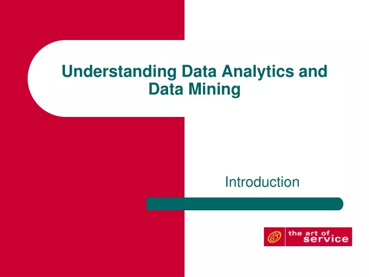 understanding data analytics and data mining