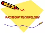RAINBOW TECHNOLOGY - slide 1