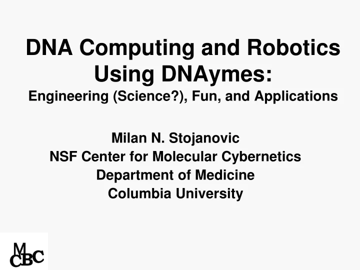 dna computing and robotics using dnaymes