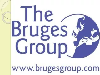 Presentation to The Bruges Group
