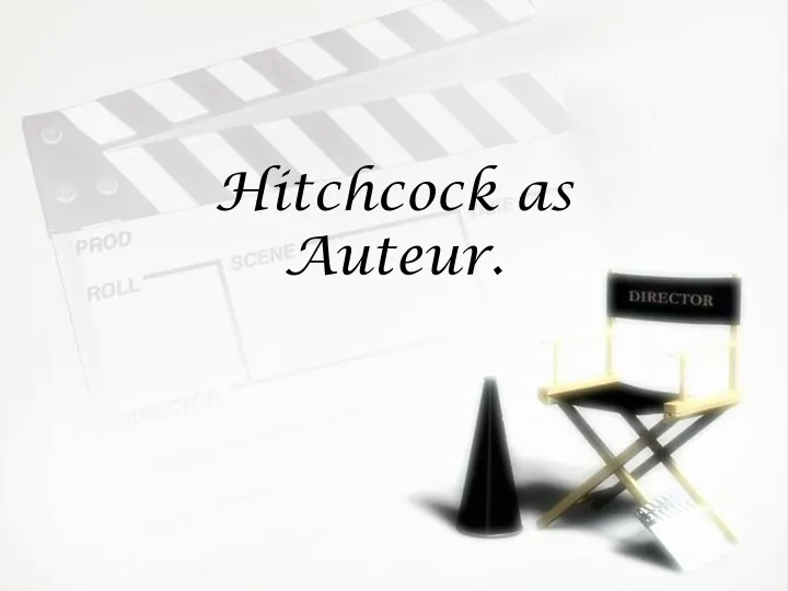 hitchcock as auteur