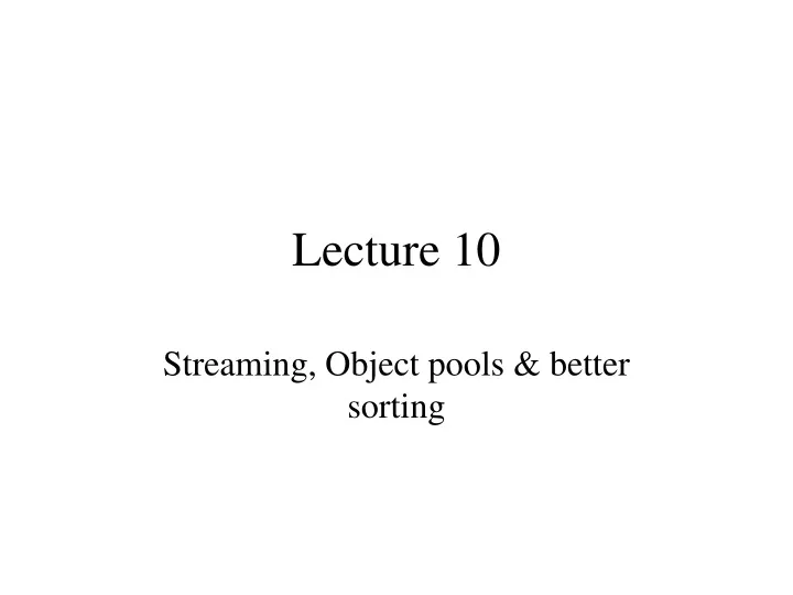 lecture 10