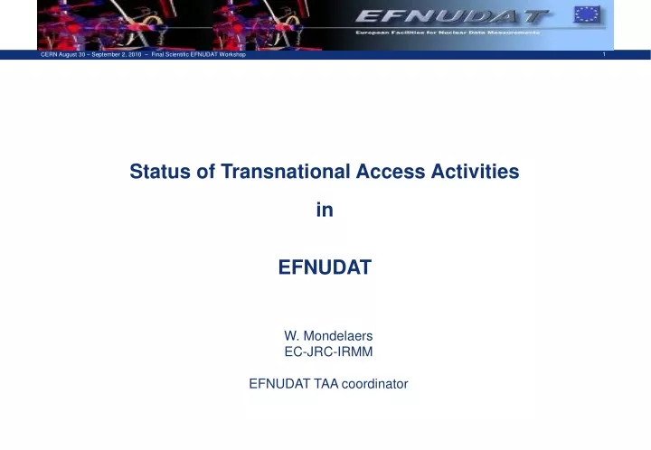 status of transnational access activities in efnudat