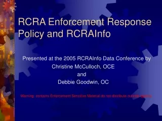 RCRA Enforcement Response Policy and RCRAInfo