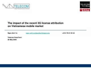 The impact of the recent 3G license attribution  on Vietnamese mobile market