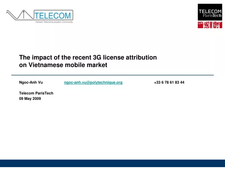 the impact of the recent 3g license attribution on vietnamese mobile market