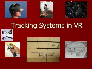 Tracking Systems in VR