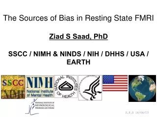 The Sources of Bias in Resting State FMRI