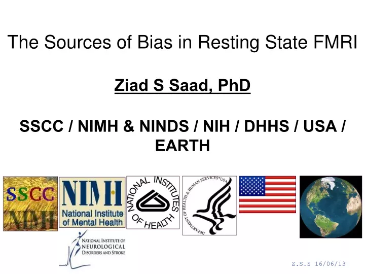 the sources of bias in resting state fmri