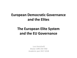 European Democratic Governance  and the Elites  The European Elite System  and the EU Governance