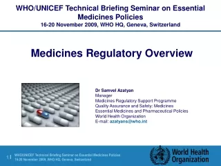 Dr Samvel Azatyan Manager Medicines Regulatory Support Programme