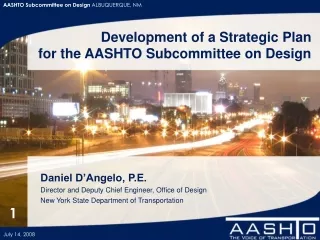 Development of a Strategic Plan for the AASHTO Subcommittee on Design