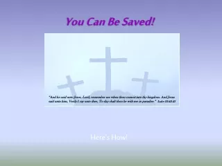 You Can Be Saved!