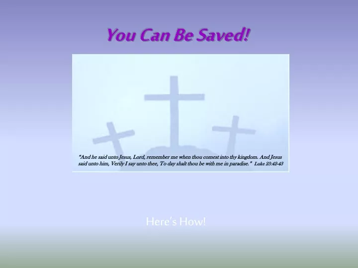 you can be saved