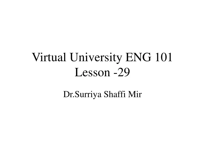 virtual university eng 101 lesson 29