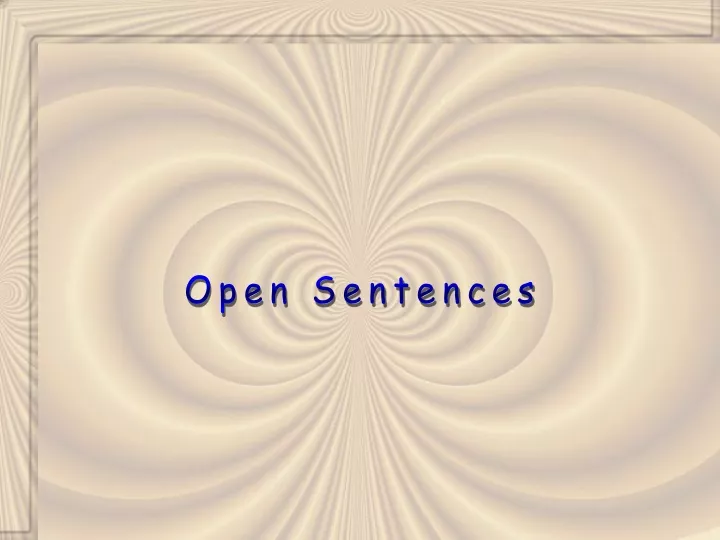 open sentences