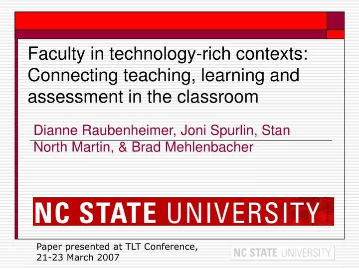 faculty in technology rich contexts connecting teaching learning and assessment in the classroom