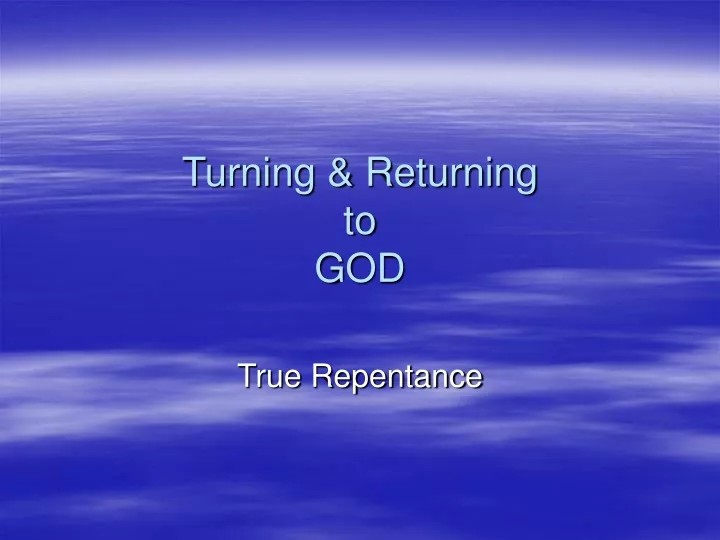 turning returning to god