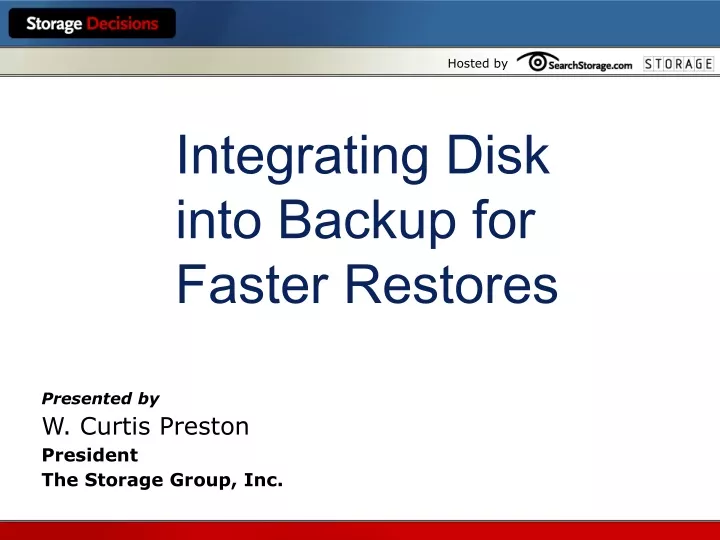integrating disk into backup for faster restores
