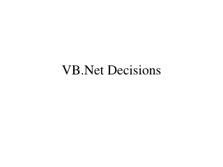 VB.Net Decisions