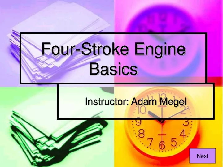four stroke engine basics