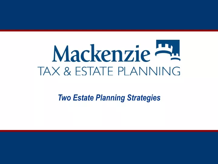 two estate planning strategies