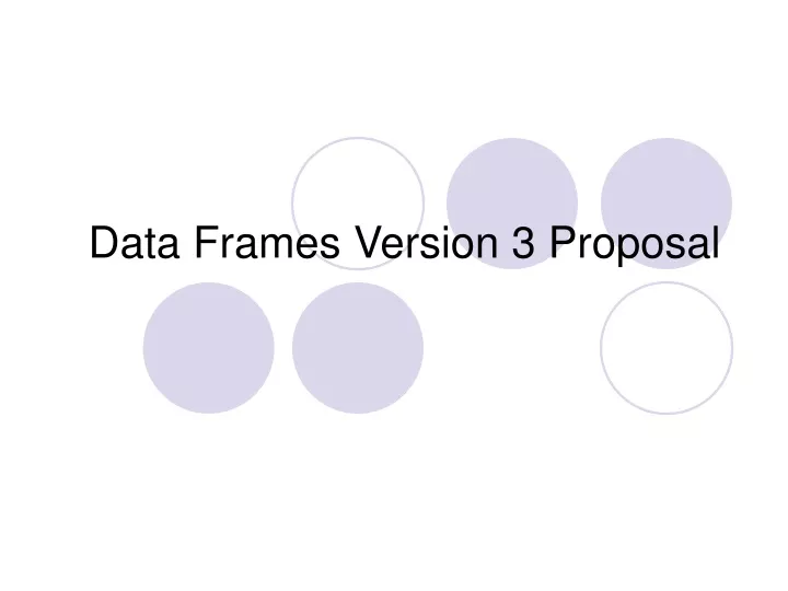 data frames version 3 proposal