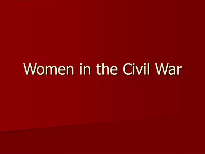 women in the civil war