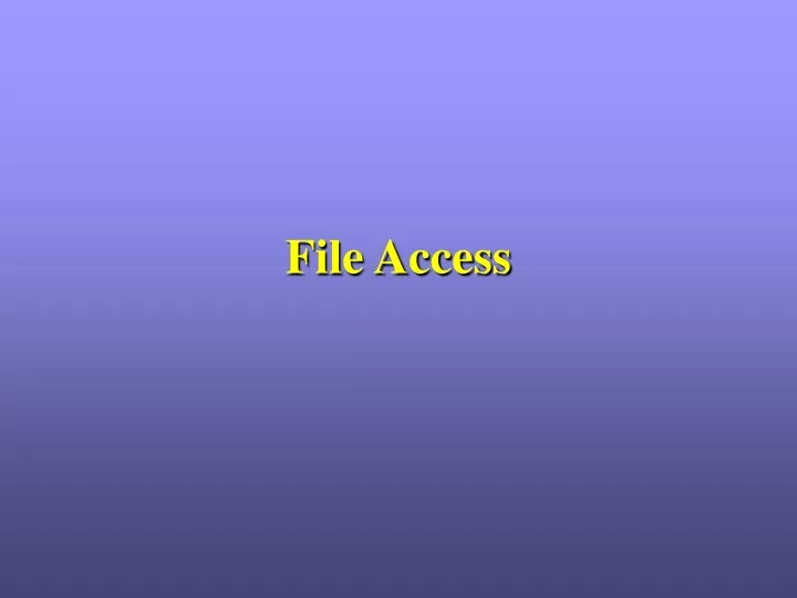 file access