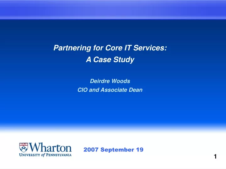 partnering for core it services a case study