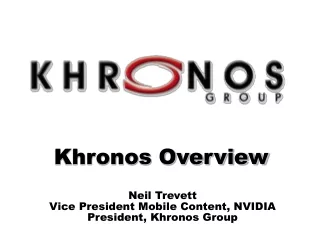 Khronos Overview