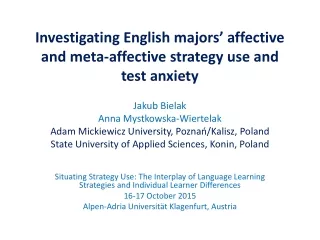 Investigating English majors’ affective and meta-affective strategy use and test anxiety