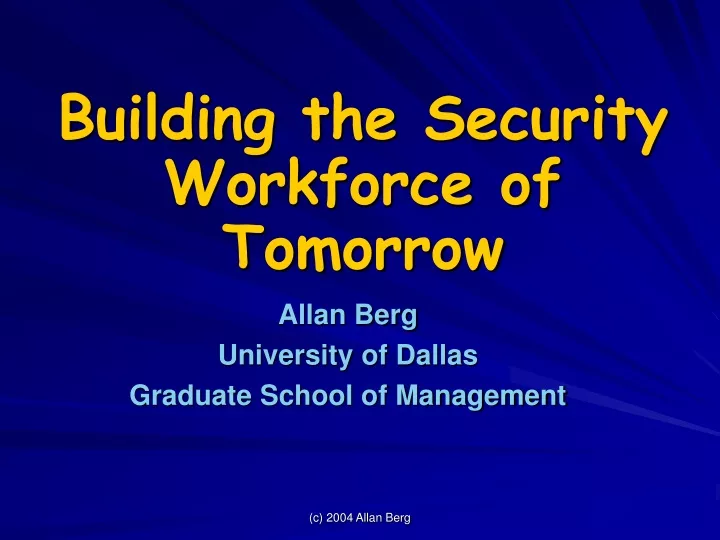 building the security workforce of tomorrow