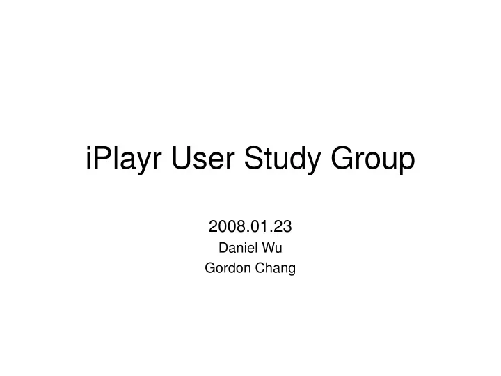 iplayr user study group
