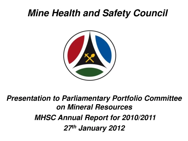 mine health and safety council