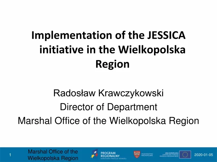implementation of the jessica initiative