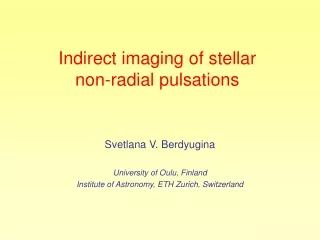 Indirect imaging of stellar  non-radial pulsations