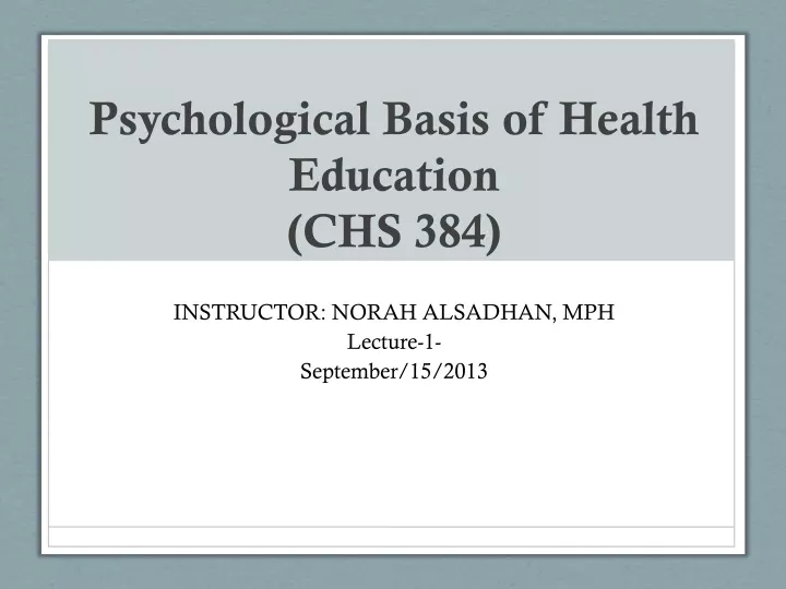 psychological basis of health education chs 384