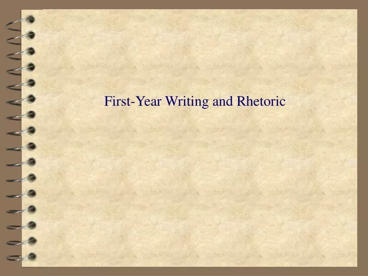 first year writing and rhetoric