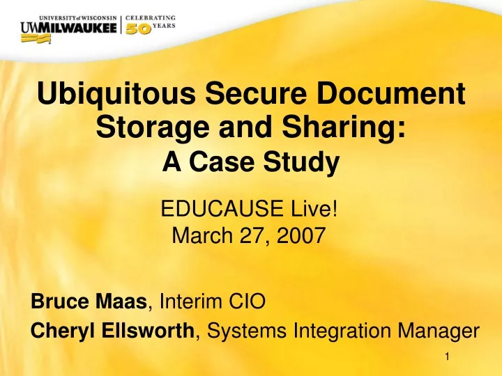 ubiquitous secure document storage and sharing a case study