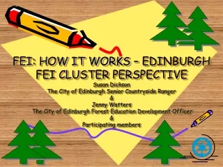 Edinburgh’s Forest School Pilot Project 2006-2008