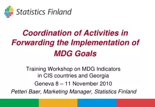 Coordination of Activities in Forwarding the Implementation of MDG Goals