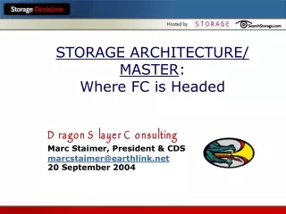 STORAGE ARCHITECTURE/ MASTER :  Where FC is Headed