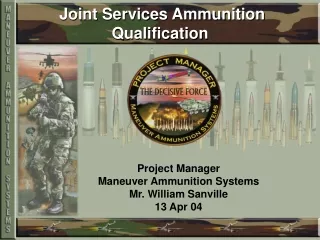 Joint Services Ammunition Qualification