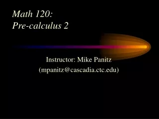 Math 120:   Pre-calculus 2