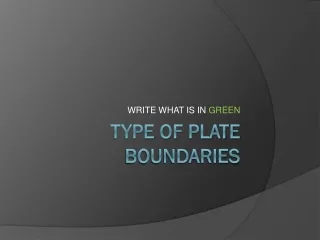 Type of Plate Boundaries