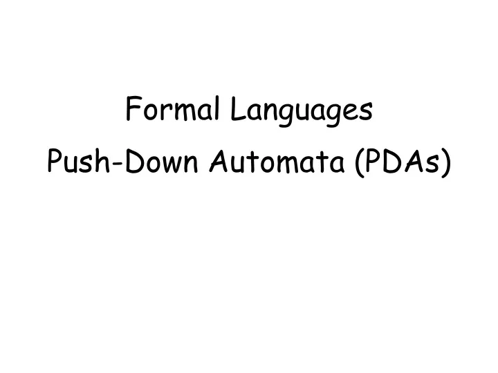 formal languages push down automata pdas