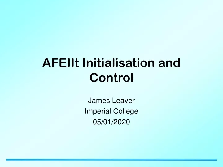 afeiit initialisation and control