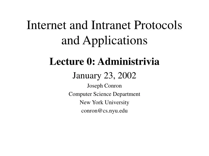 internet and intranet protocols and applications