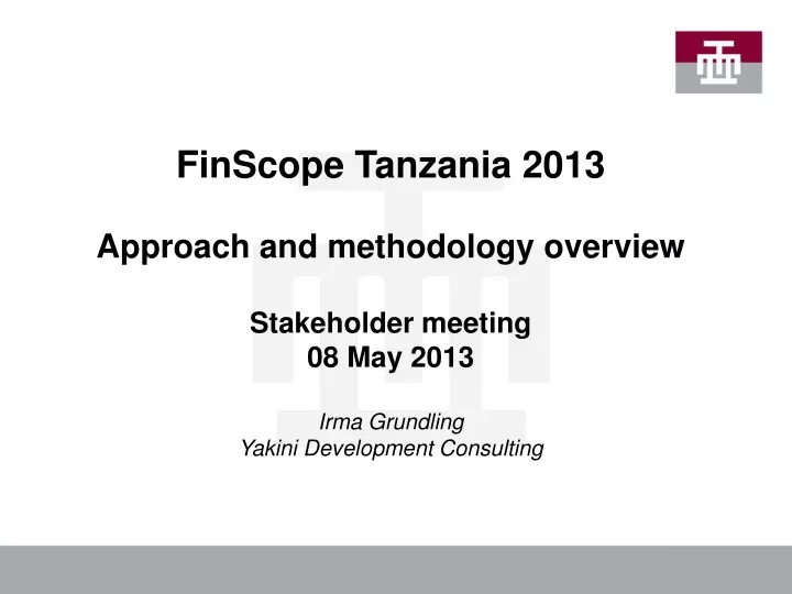 finscope tanzania 2013 approach and methodology